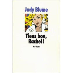 Tiens bon Rachel