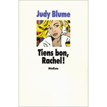 Tiens bon Rachel