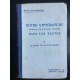 m braunschvig Notre Littérature étudiée dans les textes ii Armand...