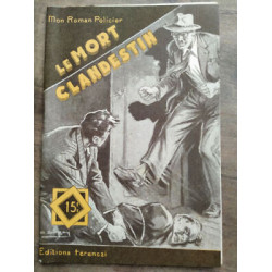 Mon Roman policier Le mort clandestin - Roger vaneyre