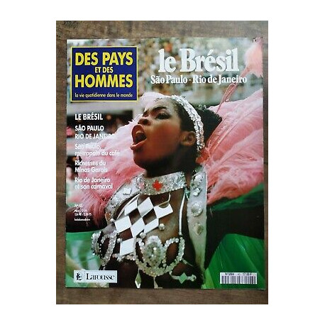 Des Pays et Des Hommes n 43 Le Brésil São Paulo Rio De Janeiro 1991