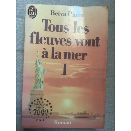 Tous les fleuves vont à la mer 1j'ai lu