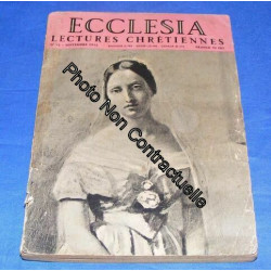 Ecclésia Lectures Chrétiennes N° 42 : Défense Des Lieux-Saints...