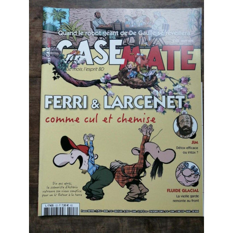 Casemate Nº 123 FERRI LARCENET comme cul et chemise mars 2019