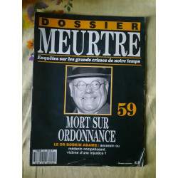 Dossier MeurtreSur Les Grands Crimes de Notre temps Nº59 - Mort...