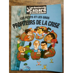 Les dossiers du Canard enchaîné n112 Les petits et Les gros profiteurs