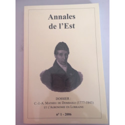 Annales De L'est N°1 2006 C.-J.-A. Mathieu de Dombasle (1777-1843)...
