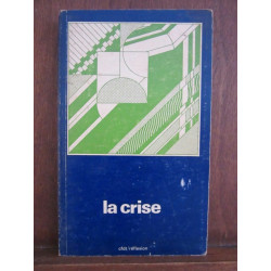 cfdt réflexion La crise