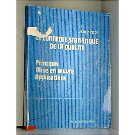 Le contrôle statistique de la qualité