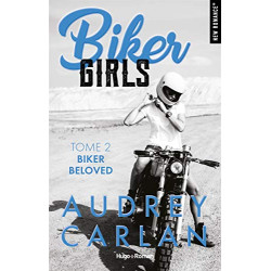 Biker Girls - tome 2 Biker Beloved (2)