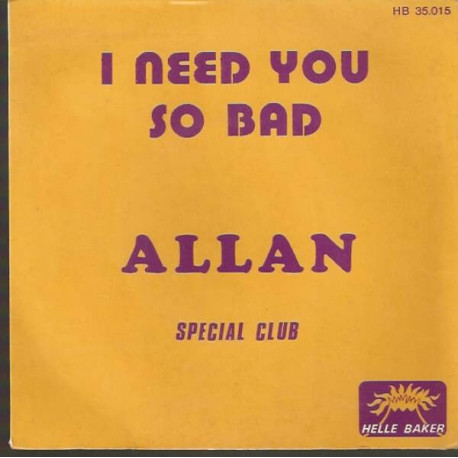 I Need You So Bad