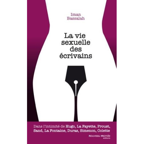 La vie sexuelle des écrivains
