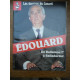 Les Dossiers du Canard N53 Edouard de Ballamou Ier à Balladurdur