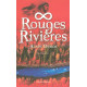 Rouges Rivières