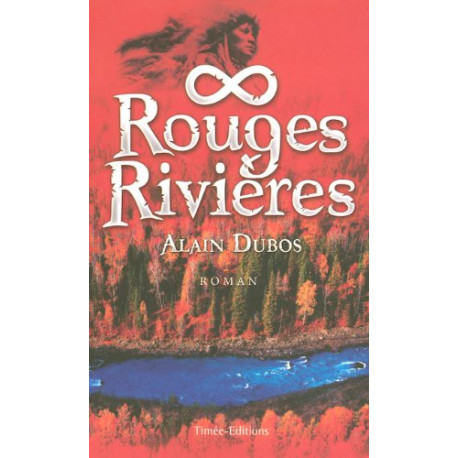 Rouges Rivières