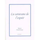 La caravane de l'espoir