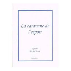 La caravane de l'espoir