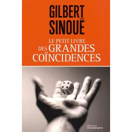 Le Petit Livre des Grandes Coincidences