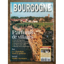 Bourgogne Magazine N22 - Parfums de villages