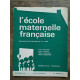 L'école maternelle française n1 Septembre 1963 42e année