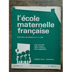 L'école maternelle française n1 Septembre 1963 42e année