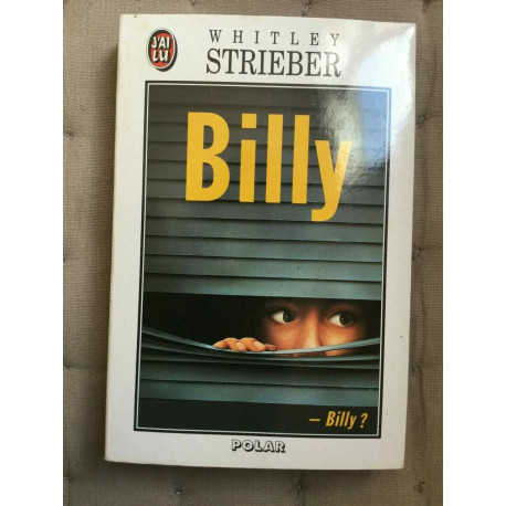 Whitley strieber billy J'ai lu