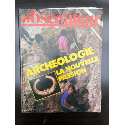 Le Nouvel Observateur N976 - Archéologie la nouvelle passion
