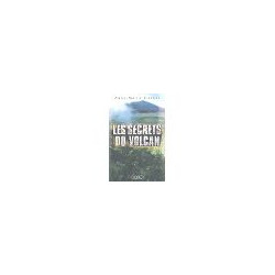 Les secrets du volcan
