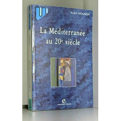 La Méditerranée au 20e siècle