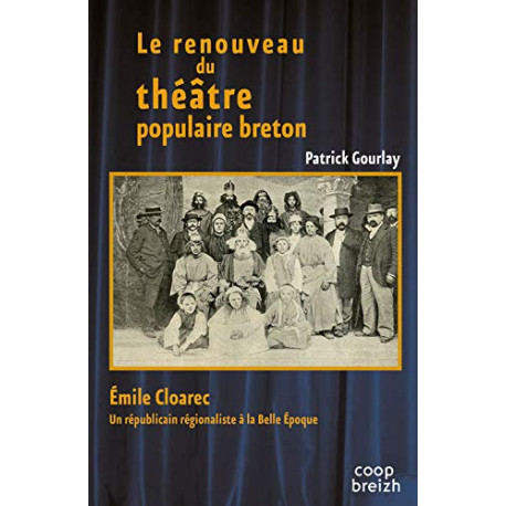 Le renouveau du théâtre populaire breton