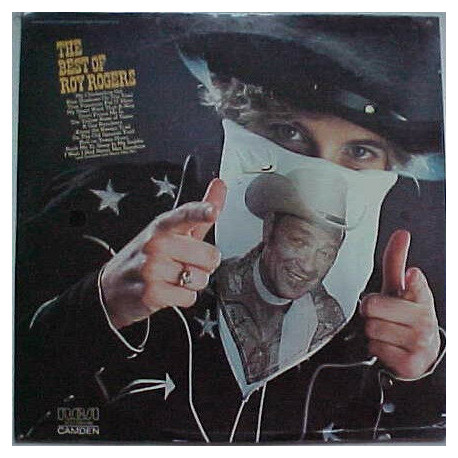The Best Of Roy Rogers