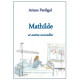 Mathilde et autres nouvelles