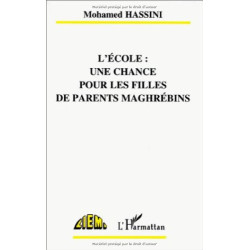 L'école: Une chance pour les filles de parents maghrébins