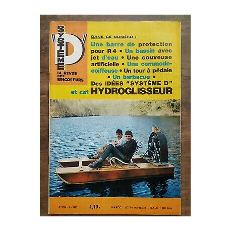 Système D La Revue des Bricoleurs Nº 259 7 1967