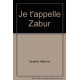 Je t'appelle Zabur