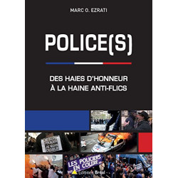 Police(s) : Des haies d'honneur à la haine anti-flics
