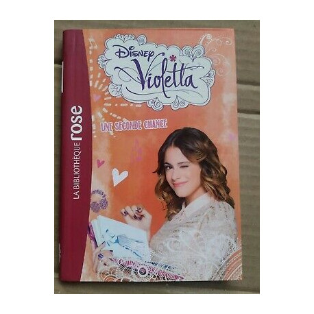 Violetta 11 Une seconde chance Bibliothèque rose