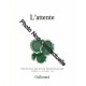 Nouvelle revue de psychanalyse no 34 : L'attente