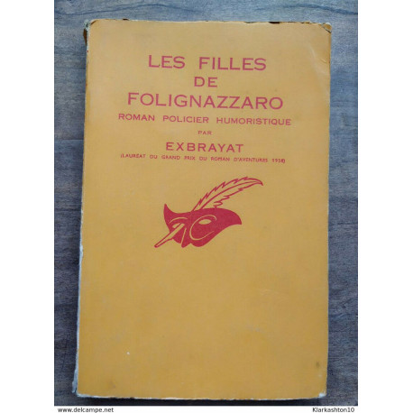 Charles Exbrayat - Les Filles de Folignazzaro / Le masque