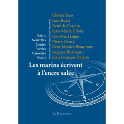 Les marins écrivent à l'encre salée