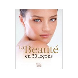 La beauté en 30 leçons