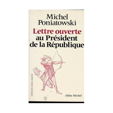 Lettre Ouverte Au President De La Republique