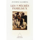 Les 7 péchés familiaux