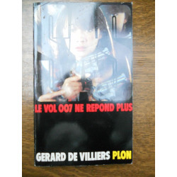 Gérard de villiers sas Le vol ne répond plus