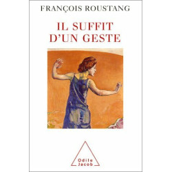 Il suffit d'un geste