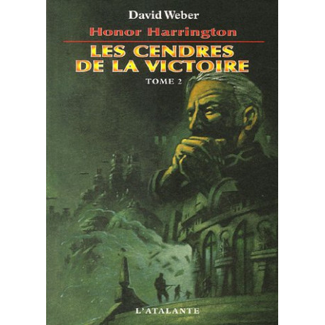 Honor Harrington Les Cendres de la victoire : Tome 2