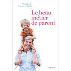 Le beau métier de parent