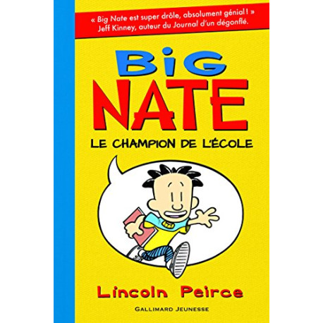 Big Nate 1 : Big Nate le champion de l'école