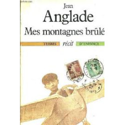 Mes montagnes brûlées