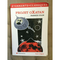 Fabrice colin Projet oxatan flammarion